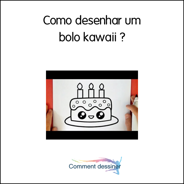 Como desenhar um bolo kawaii